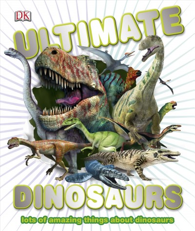 Ultimate Dinosaurs Book Jacket