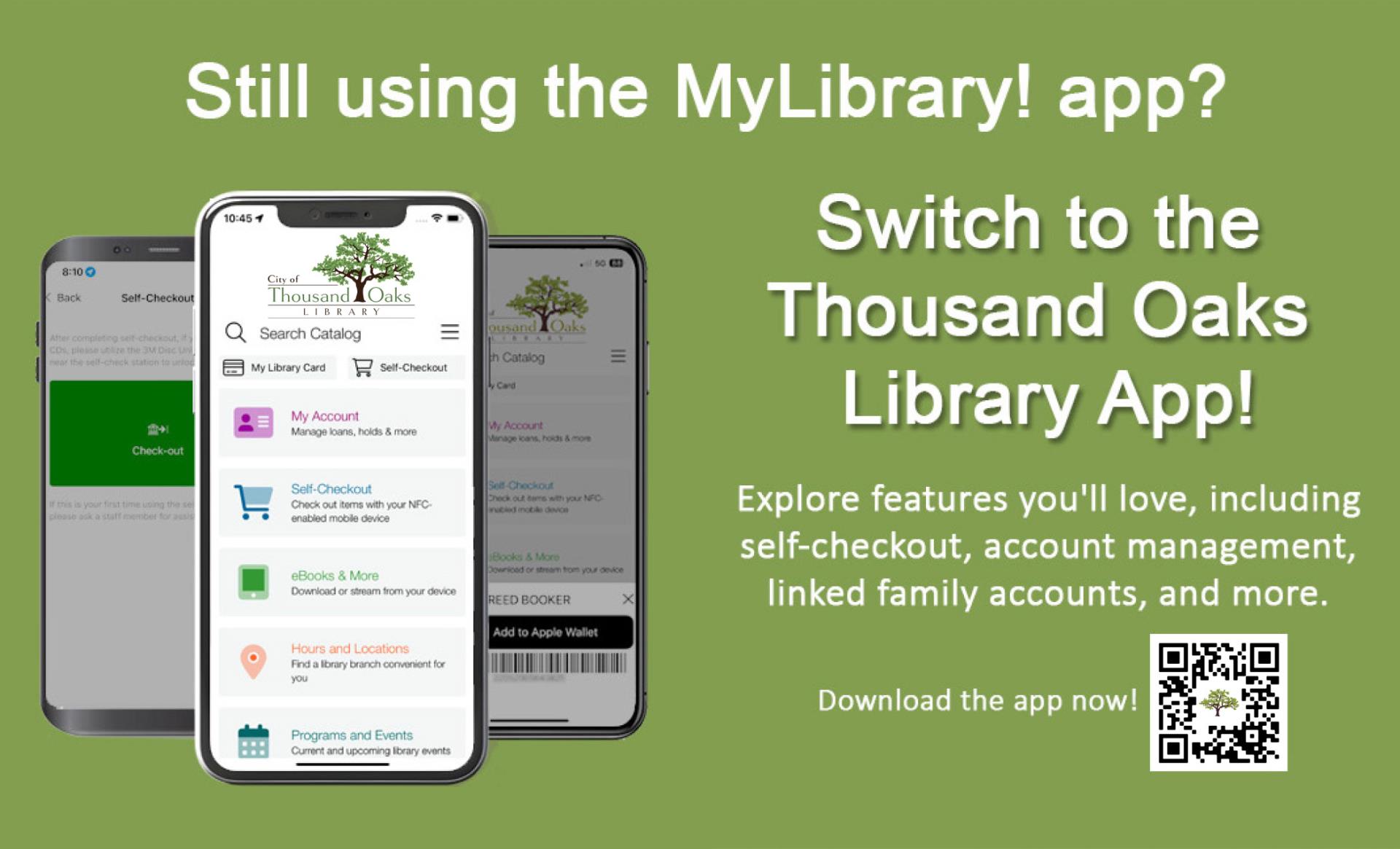 Switch to the Thousand Oaks Library App 